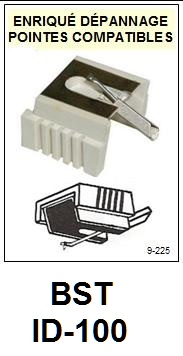 BST ID100 ID-100 <br>Pointe sphrique pour tourne-disques (<B>sphrical stylus</b>)<SMALL> 2017 MAI</SMALL>