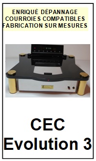 CEC CHUO DENKI-EVOLUTION 3-COURROIES-COMPATIBLES