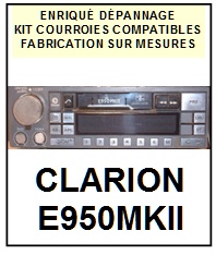 CLARION-E950MKII E950 MKII-COURROIES-COMPATIBLES