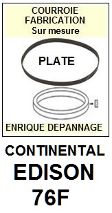 CONTINENTAL EDISON 76F  <br>Courroie plate d'entrainement tourne-disques (<b>flat belt</b>)<small> 2017 MAI</small>