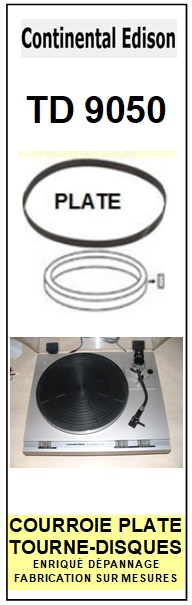 CONTINENTAL EDISON TD9050  <br>Courroie plate d'entrainement tourne-disques (<b>flat belt</b>)<small> 2017-01</small>