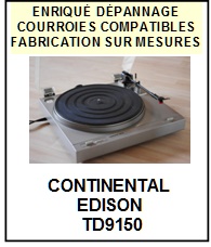 CONTINENTAL EDISON-TD9150-COURROIES-COMPATIBLES