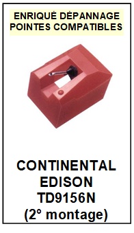 CONTINENTAL EDISON-TD9156N  (2MONTAGE)-POINTES-DE-LECTURE-DIAMANTS-SAPHIRS-COMPATIBLES