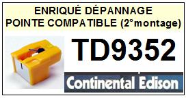 CONTINENTAL EDISON Platine TD9352. TD-9352 (2montage) Pointe diamant sphrique <BR><small>sce 14-01</small>