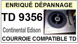 CONTINENTAL EDISON TD9356  <br>Courroie plate d'entrainement tourne-disques (<b>flat belt</b>)<small> 2017-01</small>