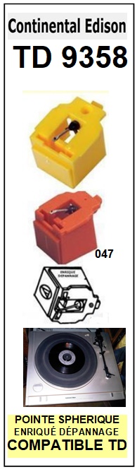 CONTINENTAL EDISON <br> TD9358  Pointe sphrique pour tourne-disques <BR><small>sce 2014-11</small>