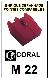 <STRONG>CORAL M22 </STRONG> <br>Pointe Diamant <b>sphrique</b> (sphrical stylus)<small> 2018  MAI</small>