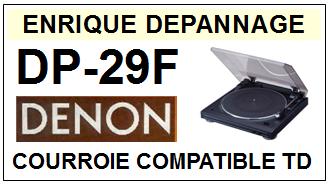 DENON DP29F DP-29F <br>Courroie pour Tourne-disques  (flat belt)<small> 2015-10</small>