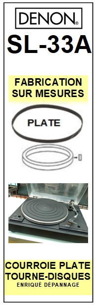 DENON<br> SL33A SL-33A Courroie (flat belt) Tourne-disques<small>a 2015-10</small>