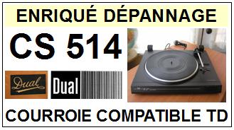 DUAL<br> CS514 Courroie (flat belt) pour Tourne-disques <BR><small>sce 2015-01</small>