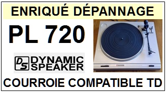 DYNAMIC SPEAKER PL720  <br>Courroie plate d'entrainement tourne-disques (<b>flat belt</b>)<small> 2016-12</small>