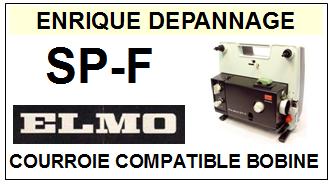 ELMO-SPF BOBINE SP-F SUPER 8-COURROIES-COMPATIBLES