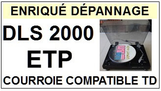 ETP-DLS2000-COURROIES-ET-KITS-COURROIES-COMPATIBLES