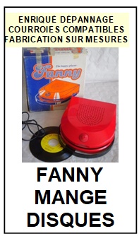 FANNY-MANGE DISQUES-COURROIES-COMPATIBLES