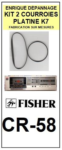 FISHER-CR58 CR-58-COURROIES-COMPATIBLES