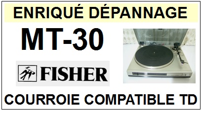 FISHER-MT30 MT-30-COURROIES-ET-KITS-COURROIES-COMPATIBLES