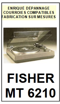 FISHER-MT6210-COURROIES-COMPATIBLES