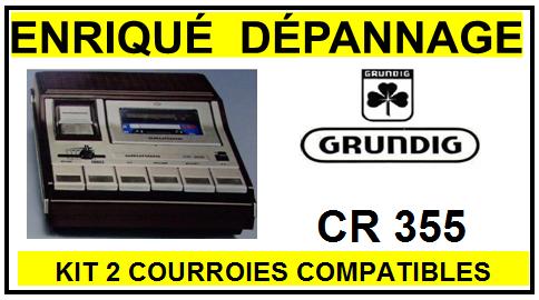 GRUNDIG  CR355 kit 2 courroies compatibles magnetophone K7 GRUNDIG   CR355