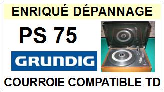 GRUNDIG  PS75 <br> Courroie d\'entrainement pour Tourne-disques (flat belt)<small> 2015-12</small>