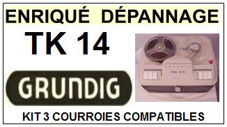 GRUNDIG-TK14-COURROIES-COMPATIBLES