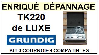 GRUNDIG-TK220 DE LUXE-COURROIES-ET-KITS-COURROIES-COMPATIBLES