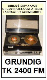 GRUNDIG-TK2400FM-COURROIES-COMPATIBLES