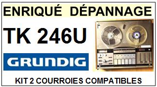 GRUNDIG-TK246U-COURROIES-COMPATIBLES