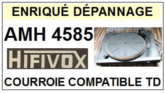 HIFIVOX-AMH4585-COURROIES-COMPATIBLES