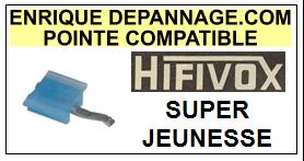 HIFIVOX-SUPER JEUNESSE-POINTES-DE-LECTURE-DIAMANTS-SAPHIRS-COMPATIBLES