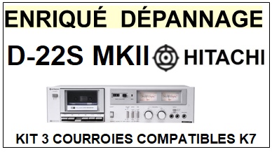 HITACHI-D22SMKII D-22S MKII-COURROIES-COMPATIBLES