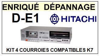 HITACHI DE1 D-E1 <BR>kit 4 courroies pour platine k7 (<b>set belts</b>)<small> 2017 OCTOBRE</small>