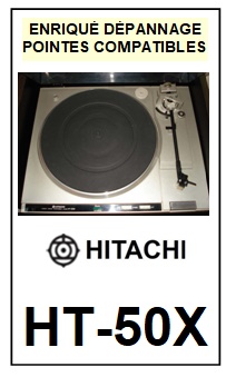 HITACHI-HT50X  HT-50X-POINTES-DE-LECTURE-DIAMANTS-SAPHIRS-COMPATIBLES