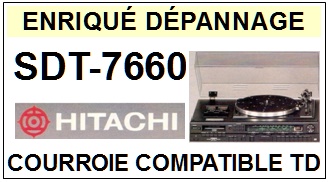 HITACHI SDT7660 SDT-7660 <br>Courroie plate d'entrainement tourne-disques (<b>flat belt</b>)<small> AVRIL 2017</small>