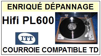 ITT HIFI PL600  <br>Courroie plate d'entrainement tourne-disques (<b>flat belt</b>)<small> 2017 JUIN</small>