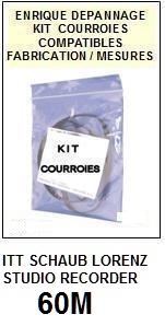 ITT SCHAUB LORENZ STUDIO RECORDER 60M  <BR>kit 2 courroies pour platine k7 (<b>set belts</b>)<small> 2017-01</small>