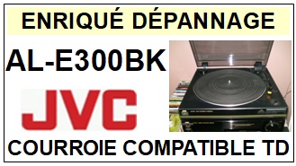 JVC ALE300BK AL-E300BK <br>Courroie plate d'entrainement tourne-disques (<b>flat belt</b>)<small> 2017 SEPTEMBRE</small>