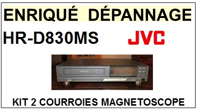 JVC-HRD830MS HR-D830MS-COURROIES-ET-KITS-COURROIES-COMPATIBLES