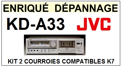 JVC KDA33 KD-A33 <BR>kit 2 courroies pour platine k7 (set belts)<small> 2015-10</small>