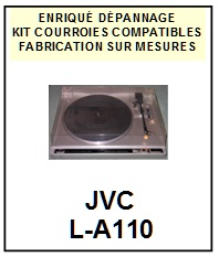 JVC-LA110 L-A110-COURROIES-ET-KITS-COURROIES-COMPATIBLES