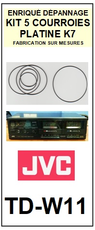 JVC-TDW11 TD-W11-COURROIES-COMPATIBLES