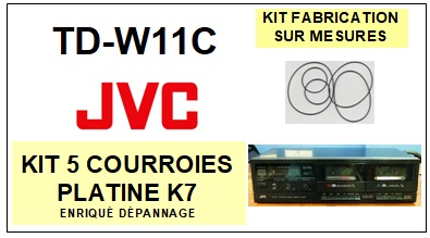 JVC TDW11C TD-W11C kit 5 Courroies Platine K7 <br><small> 2014-03</small>