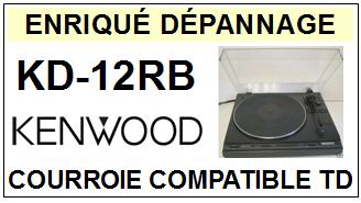 KENWOOD<br> KD12RB KD-12RB courroie (belt) pour tourne-disques <BR><small>sc 2014-12</small>