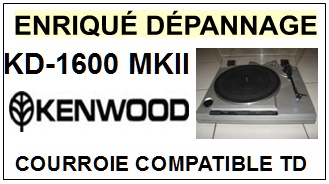 KENWOOD KD1600MKII KD-1600 MKII <br>Courroie plate d'entrainement tourne-disques (<b>flat belt</b>)<small> 2017 MAI</small>