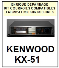 KENWOOD-KX51 KX-51-COURROIES-COMPATIBLES