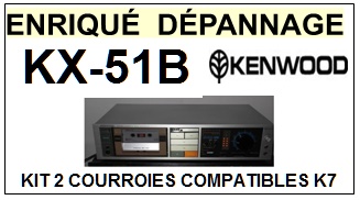 KENWOOD KX51B KX-51B <BR>kit 2 courroies pour platine k7 (<b>set belts</b>)<small> 2017 AVRIL</small>
