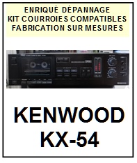 KENWOOD-KX54 KX-54-COURROIES-COMPATIBLES