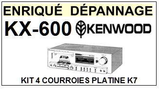 KENWOOD-KX600 KX-600-COURROIES-ET-KITS-COURROIES-COMPATIBLES