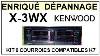 KENWOOD X3WX X-3WX <BR>kit 6 courroies pour platine K7  (<B>set belts</B>)<small> 2016-01</small>