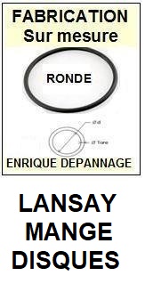 LANSAY MANGE DISQUES <br> Courroie pour Mange-disques (<b>round belt</b>) <small> 2017 SEPTEMBRE</small>