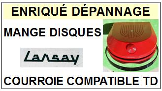 LANSAY MANGE DISQUES <br> Courroie pour Mange-disques (<b>round belt</b>) <small> 2017 SEPTEMBRE</small>